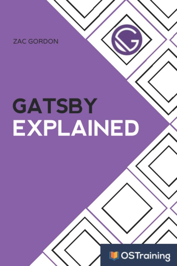 Gatsby Explained